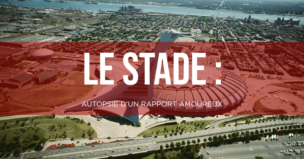 Le stade : autopsie d’un rapport amoureux